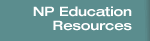 NP Education Resources